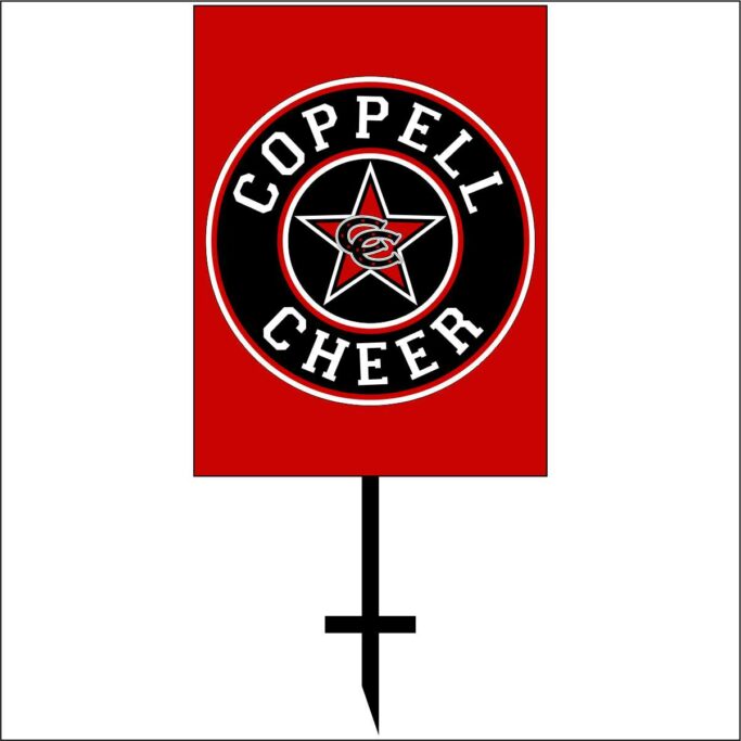 COPPELL CHEER YARD SIGN **OPTIONAL**