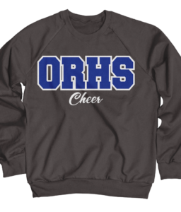 **OPTIONAL** OAK RIDGE CHEER MOM OR CHEER DAD SWEATSHIRT