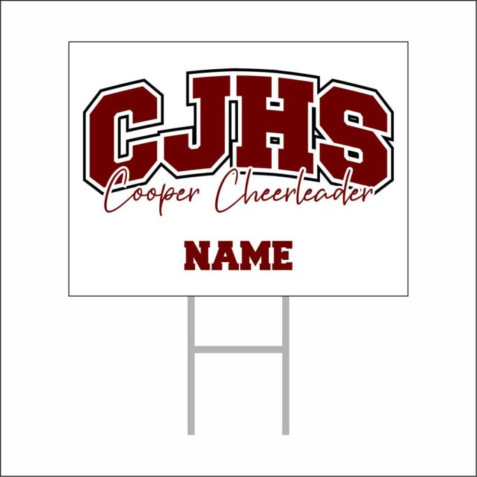 **OPTIONAL** COOPER CHEER YARD SIGN