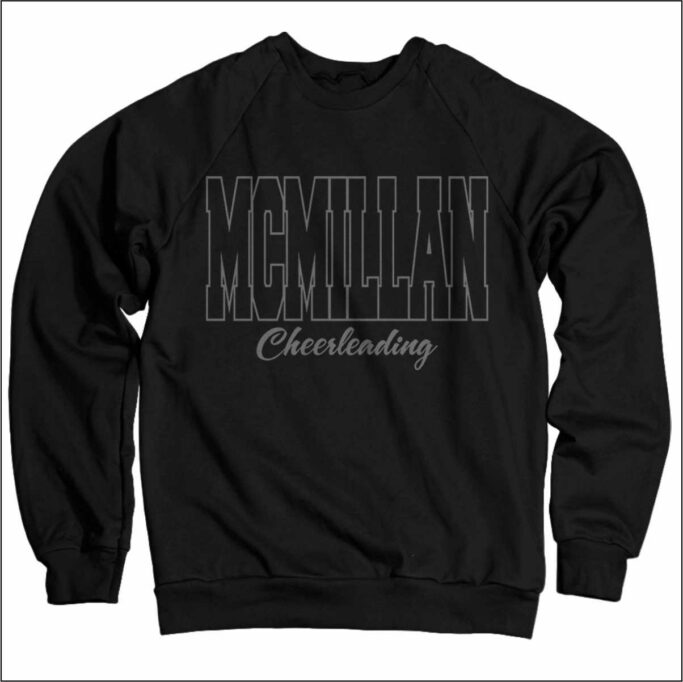 **OPTIONAL** MCMILLAN CHEER BLACK SWEATSHIRT