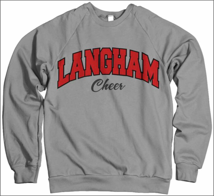 LANGHAM CREEK CHEER ASH SWEATSHIRT