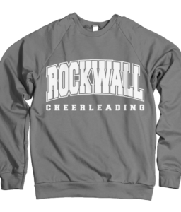 ROCKWALL CHEER GREY SWEATSHIRT**OPTIONAL**
